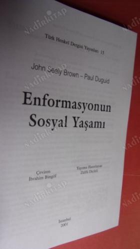 ENFORMASYONUN SOSYAL YAŞAMI