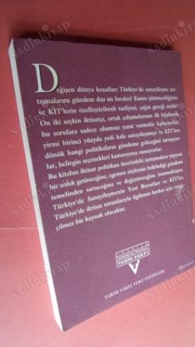 ktisat politikası seçenekleri 1 türkiye'de sanayileşmenin yeni boyutları ve kit'ler