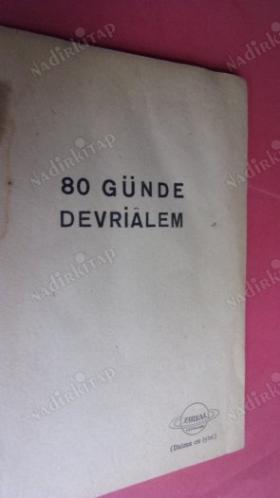 80 GÜNDE DEVRİALEM . İLK BASIM .