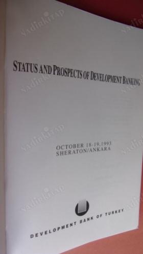 Status and Prospects of Development Banking 18-19,1993
