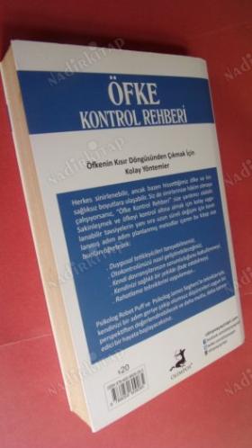 ÖFKE KONTROL REHBERİ ÖFKEYİ ANLAMAK VE KONTROL ETMEK İÇİN KANITLANMIŞ ÖNEMLİ TEKNİKLER