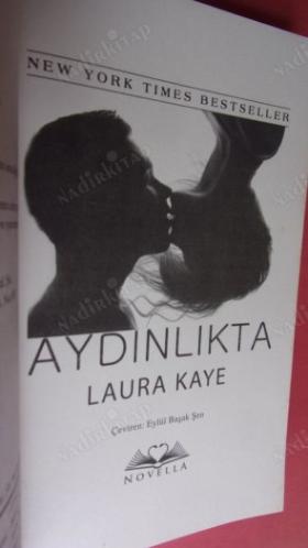 AYDINLIKTA - KARANLIKTA KALAN DUYGULARI BİR TEK AŞK AYDINLATIR