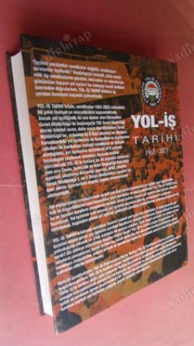 YOL - İŞ TARİHİ 1963 - 2023 - ''TURUNCU ŞAPKALI YOL İŞÇİLERİNİN ÖYKÜSÜ''