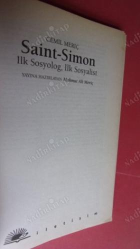 SAİNT-SİMON İLK SOSYOLOG İLK SOSYALİST
