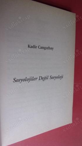 SOSYOLOJİLER DEĞİL SOSYOLOJİ
