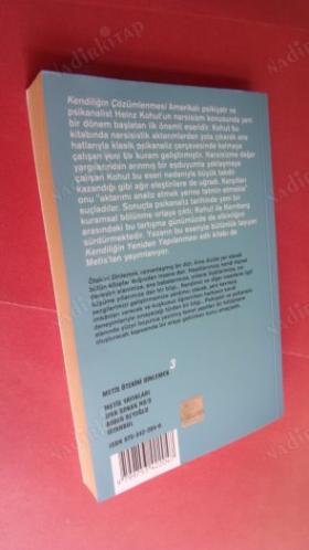 Kendiliğin Çözümlenmesi - Narsisistik Kişilik Bozukluklarının Psikanalitik Tedavisine Sistemli Bir Yaklaşım