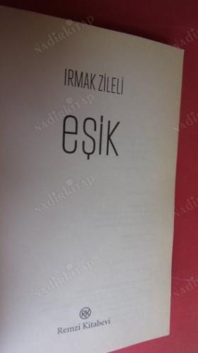 EŞİK IRMAK ZİLELİ