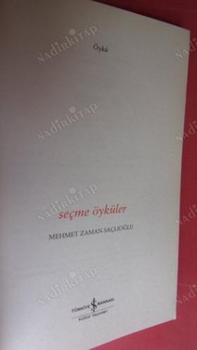Seçme Öyküler - MEHMET ZAMAN SAÇLIOĞLU