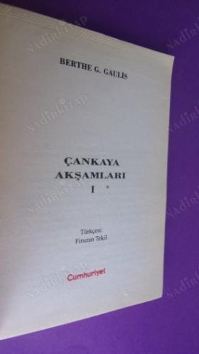 ÇANKAYA AKŞAMLARI . CİLT - 1