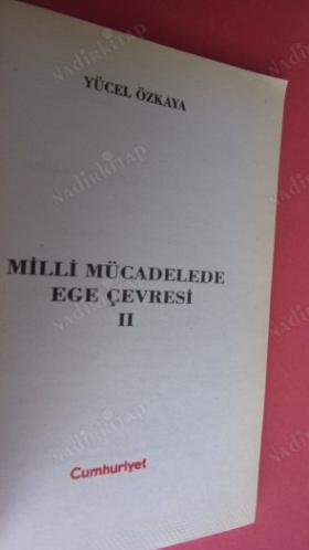 MİLLİ MÜCADELEDE EGE ÇEVRESİ - II