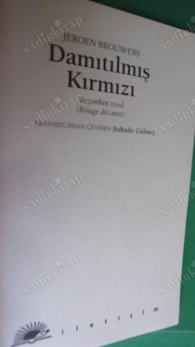 DAMITILMIŞ KIRMIZI (1.BASKI)