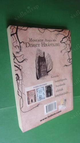 MONTAGUE AMCA'NIN DEHŞET HİKAYELERİ