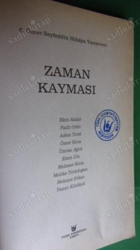 ZAMAN KAYMASI 8. ÖMER SEYFETTİN HİKAYE YARIŞMASI