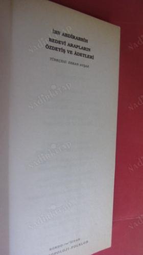 BEDEVİ ARAPLARIN ÖZDEYİŞ VE ADETLERİ