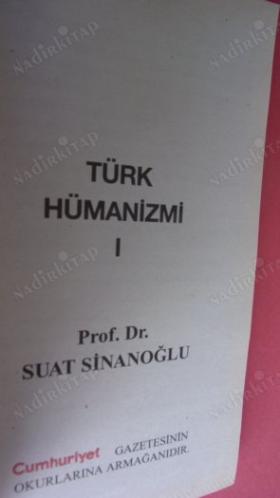 TÜRK HÜMANİZMİ . CİLT-1