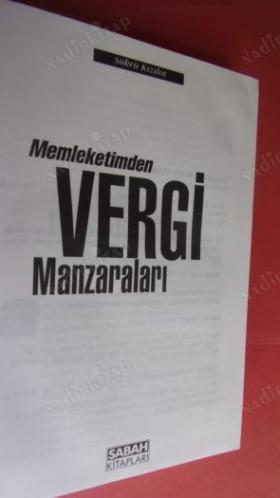 MEMLEKETİMDEN VERGİ MANZARALARI- CİLT- 1-2- TAKIM
