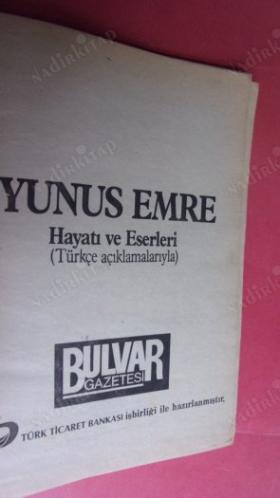 YUNUS EMRE HAYATI VE ESERLERİ