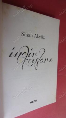 İNCİR KUŞLARI ( Gravurlu sonunda var )