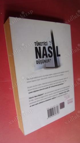 TÜKETİCİ NASIL DÜŞÜNÜR ?
