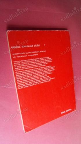 SERMAYENİN ULUSLARARASILAŞMASI VE TEKNOLOJİ TRANSFERİ