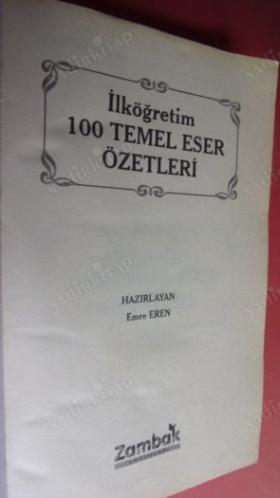 100 TEMEL ESER ÖZETLERİ