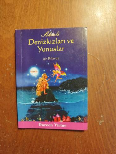 Sihirli Denizkızları ve Yunuslar AÇIKLAMA KİTAPÇIĞI