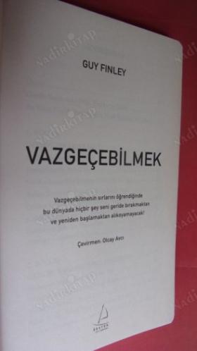 VAZGEÇEBİLMEK