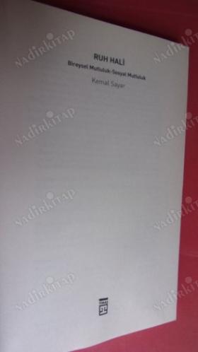 RUH HALİ (BİREYSEL MUTLULUK - SOSYAL MUTLULUK)
