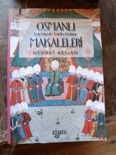 OSMANLI EDEBİYAT-TARİH-KÜLTÜR MAKALELERİ