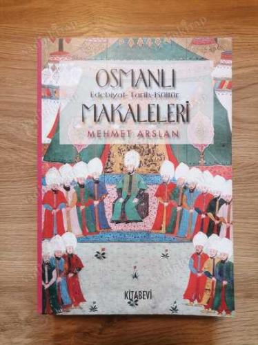 OSMANLI EDEBİYAT-TARİH-KÜLTÜR MAKALELERİ