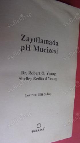 ZAYIFLAMADA pH MUCİZESİ