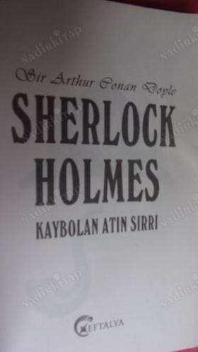 SHERLOCK HOLMES KAYBOLAN ATIN SIRRI