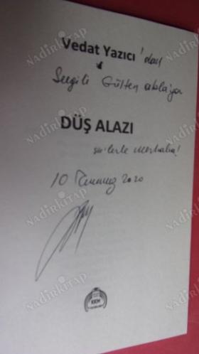 DÜŞ ALAZI - İMZALI