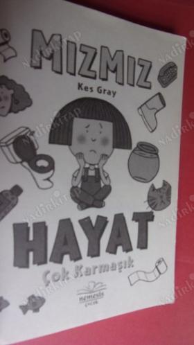 MIZMIZ HAYAT ÇOK KARMAŞIK