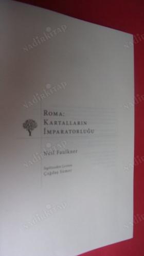 ROMA: Kartalların İmparatorluğu Neil Faulkner