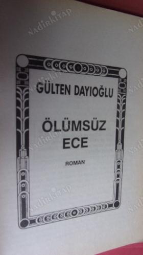 ÖLÜMSÜZ ECE
