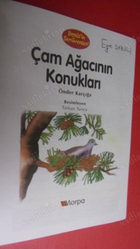 ÇAM AĞACININ KONUKLARI