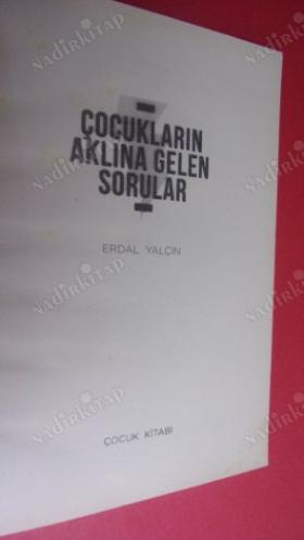 ÇOCUKLARIN AKLINA GELEN SORULAR