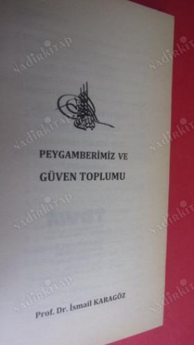 PEYGAMBERİMİZ VE GÜVEN TOPLUMU