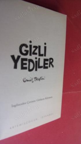 GİZLİ YEDİLER