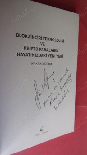 BLOKZİNCİRİ TEKNOLOJİSİ VE KRİPTO PARALARIN HAYATIMIZDAKİ YENİ YERİ// İMZALI //