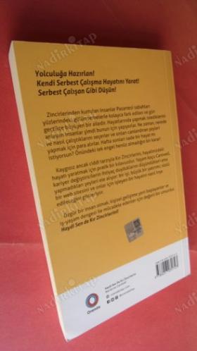 HAYDİ SEN DE KIR ZİNCİRLERİNİ - İŞİNDEN VAZGEÇ, SEVDİĞİN HAYATIN PEŞİNDEN KOŞ, FATURALARINI DA ÖDE