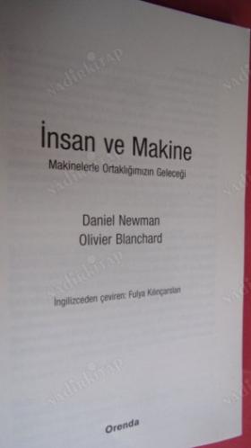 İnsan ve Makine - Makinelerle Ortaklığımızın Geleceği