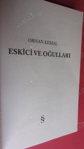 ESKİCİ VE OĞULLARI ( 45 BASIM )