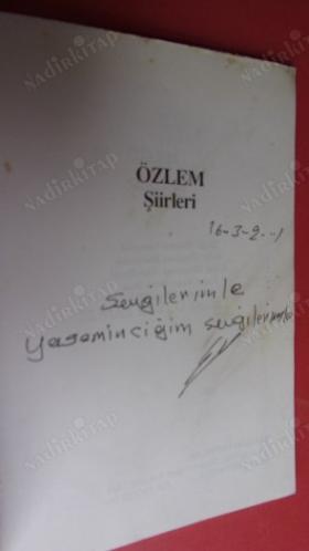 ÖZLEM ŞİİRLERİ // İMZALI //
