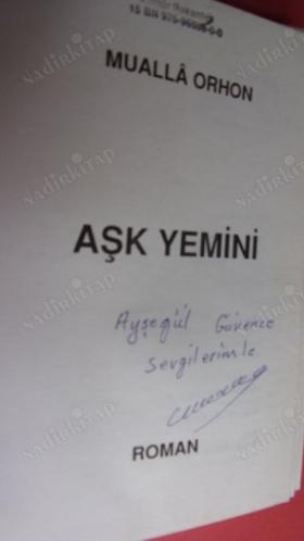 AŞK YEMİNİ-TÜRK EDEBİYATI-ROMAN-İMZALI -