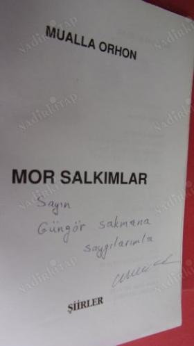 MOR SALKIMLAR ŞİİRLER // İMZALI //