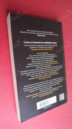 SATILIK İMPARATORLUK '' Lozan Ve Osmanlı'nın Reddedilen Mirası
