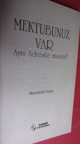 MEKTUBUNUZ VAR AYNI ADRESTE MİSİNİZ