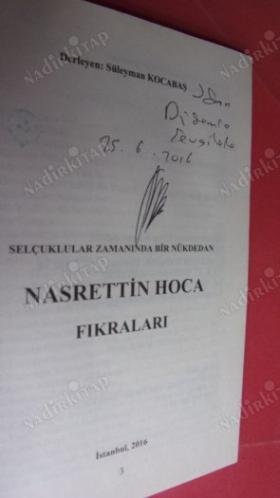 Selçuklular Zamanında Bir Nüktedan - Nasrettin Hoca Fıkraları 'İmzalı'